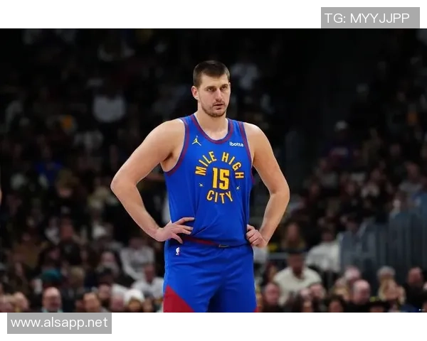 尼古拉约基奇如何引领掘金队重塑NBA冠军梦想